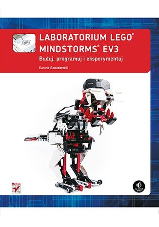 LEGO Mindstorms EV3 Lab. Budování, programování a experimentování - Daniele Benedettelli