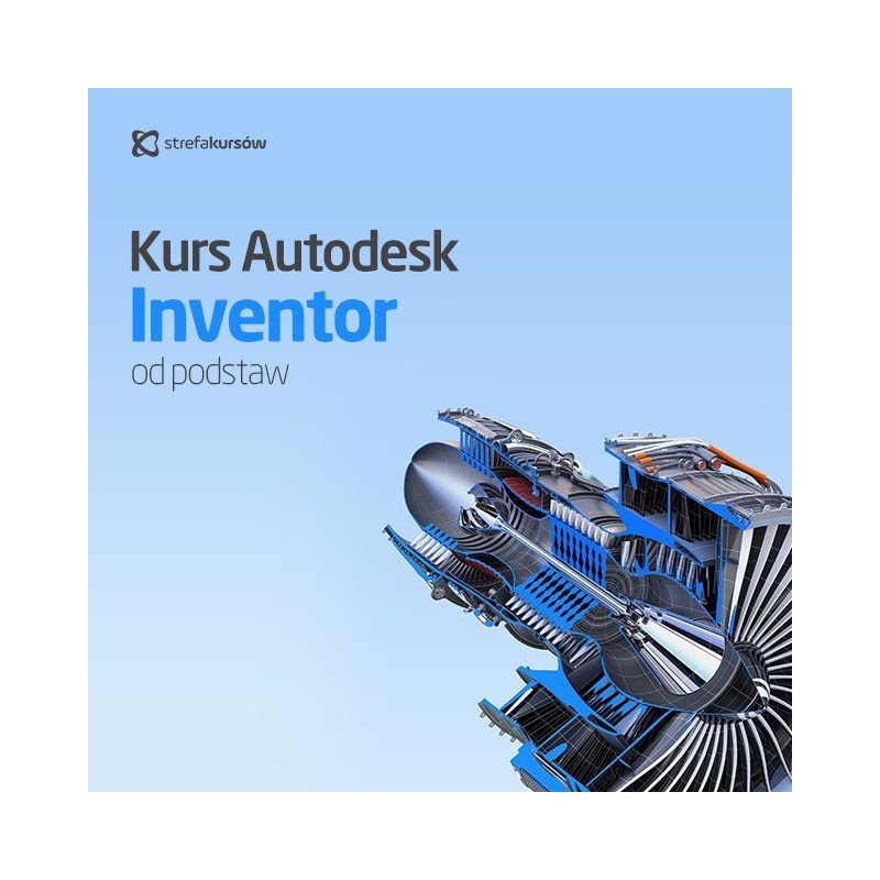 Autodesk Inventor od nuly - ON-LINE verze