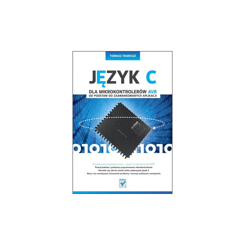 Jazyk C pro mikrokontroléry AVR. Od nuly po pokročilé aplikace